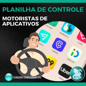 Planilhas de Controle para Motoristas de Aplicativos + MACRO - Others
