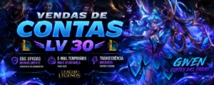 CONTAS LV 30 - League of Legends LOL
