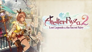 Atelier Ryza 2: Lost Legends & the Secret Fairy - Steam