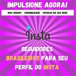 Compre Seguidores Insta Brasileiros - 30 DIAS GARANTIA - Redes Sociais