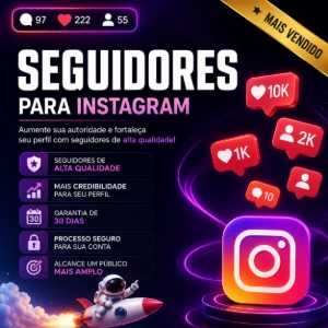 Seguidores Instagrem - Melhor Opção - Redes Sociais