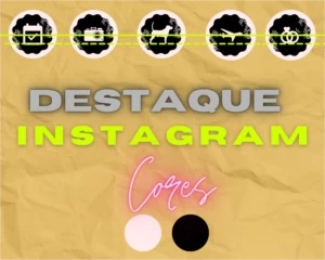 Destaque Instagram - Redes Sociais