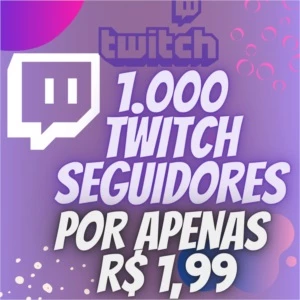 🔥 [PROMOÇÃO] 1K SEGUIDORES TWITCH 🔥 - Redes Sociais