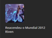 Conta Com Tiven Campeonato 2012 , 213 Skins Lvl 441 - League of Legends LOL