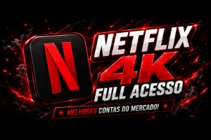 CONTA Netflix 4K Full Acesso ⚡⭐ - Assinaturas e Premium