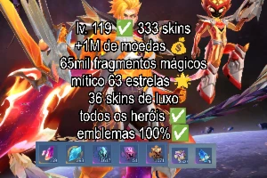 Conta Mobile Legends lv.119 com 333 skins, heróis e emblemas
