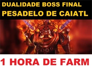 1x Hora de Farm no Boss Final - Dualidade - Serviços Digitais