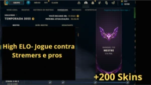 Mestre 300 Pdl  Skin 190+, Cromas 150+( Jogue contra Stremrs - League of Legends LOL