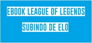 Ebook lol subir de elo - League of Legends
