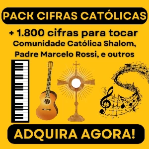 Pack de Cifras Católicas - Mais de 1.800 Cifras para Tocar
