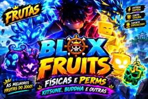 FRUTAS BLOX FRUITS | FÍSICAS E PERMS | KITSUNE, BUDDHA E + - Roblox