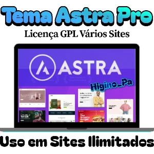 Tema Wordpress Astra Pro + Astra Pro Sites + Atualizações