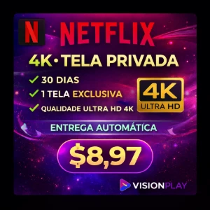 Netflix 4K – Tela Privada | 30 Dias | Entrega Automática