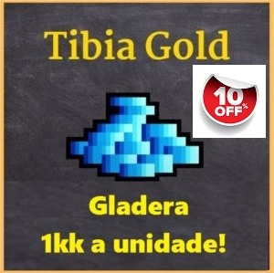 TIBIA GOLDS - 1KK a UNIDADE EM GLADERA