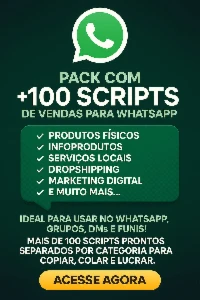 📲 Pack Com +100 Scripts De Vendas Para Whatsapp!