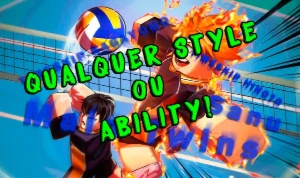 Pego Qualquer Style E Ability Na Sua Conta!|Volleyball Lege