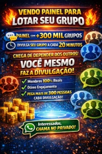 Painel lotar grupo whatsapp