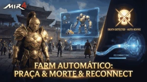 🔥 Macro Mir4  Indetectável | Praça/Pico/Raid Auto 🔥