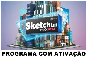 SketchUp Pro 2024 Versão Full - Com Tutorial de Instalação - Outros