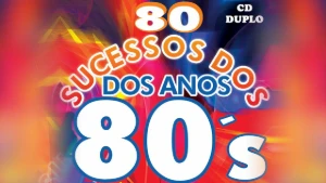 80 Melhores Músicas Anos 80 - Outros