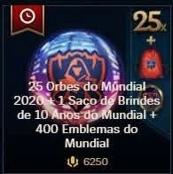25 Orbes do mundial + saco de brindes + 400 emblemas - League of Legends LOL
