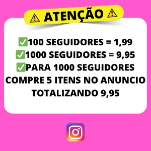 🔥 Seguidores Para Instagram 📷 - Redes Sociais