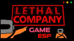 Lethal Company ESP  Hack