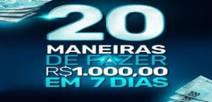 20 Maneiras de Fazer R$1.000,00 em 7 dias