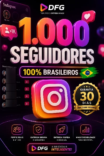 💎 1.000 Seguidores 100% Brasileiros | Alta Qualidade 🇧🇷 - Redes Sociais