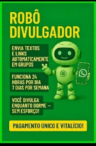Robô divulgador para Grupos do WhatsApp