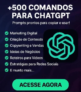 +500 Comandos Prontos Para Chatgpt