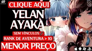 ✨Genshin Impact conta Yelan Ayaka AR10 ✨
