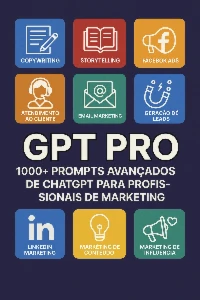 GPTPro - 1000+ Prompts Avançados do ChaGPT para Marketing v5 - Others