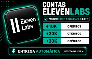 Eleven Labs +10K +20K +30K De Créditos | Entrega Automática - Assinaturas e Premium