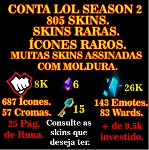 Conta LoL season 2 com diversas skins raras 807 8k de RP - League of Legends: Wild Rift LOL WR
