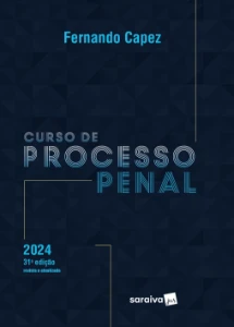 Curso de Processo Penal - 31º Edição - eBooks