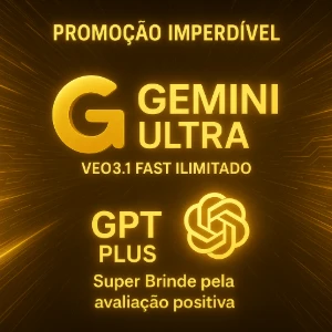 Conta Gpt_Plus+Gemini Ultra Com Veo3.1 Ilimitado(Mensal)