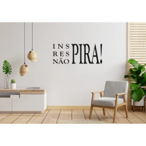Frase Inspira Respira Não Pira em MDF Preto 60 x 25 cm - Crafts and Personalized