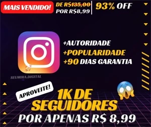 [Promoção] 1K Seguidores Instagram por apenas R$ 8,99 - Redes Sociais