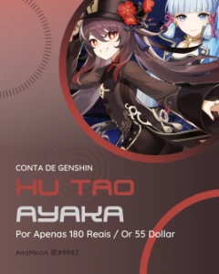 Conta Genshin Impact com Hu Tao e Kamisato Ayaka!