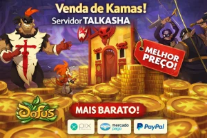 DOFUS Venda de Kamas (MK) – Servidor Talkasha