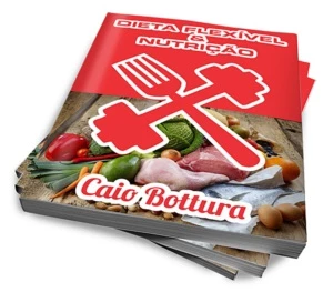 Dieta Flexível e Nutrição Caio Bottura - Contém 5 Livros - Courses and Programs