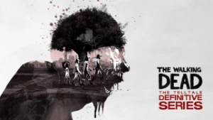 The Walking Dead : The Telltale Definitive Series - PC - Steam