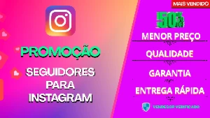 [ Mais Barato] - Seguidores Para Instagram