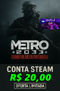 Metro 2033 Redux - Conta Steam