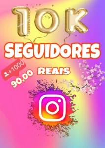 10 K Seguidores Instagram Reais