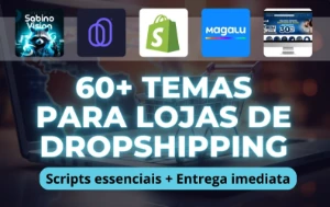 +60 Temas Para Loja DropShipping 2024 Atualizado