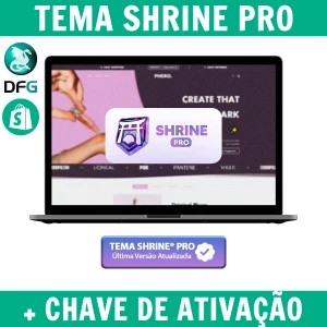 Tema Shrine Pro Shopify Atualizado + Chave de Ativação - Others