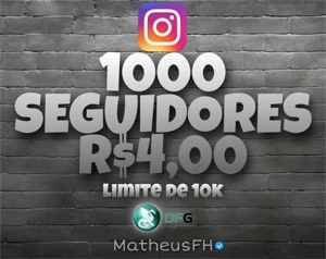 1.000 SEGUIDORES R$4 (Garantia de 30 Dias) - Instagram - Redes Sociais