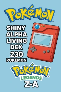 Pokemon Legends Z-A - Pokedex Alpha Shiny 6IV
